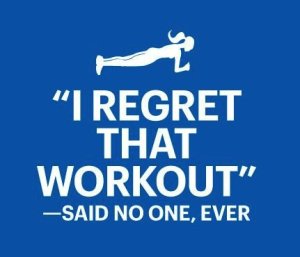 fitness-motivation-quote-i-regret-that-workout